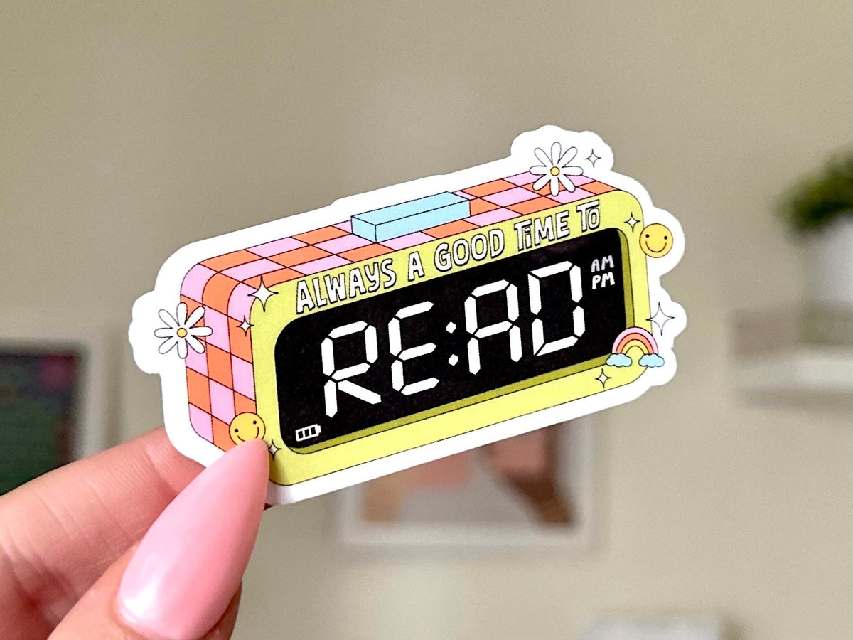 Always a Good Time to Read sticker