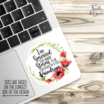 I Am the Storm sticker, warrior quote – view 2