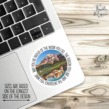 May You Be Proud of the Work You Do sticker, words of affirmation – view 2