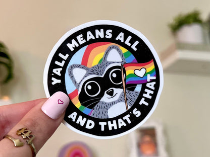 Y'all Means All sticker