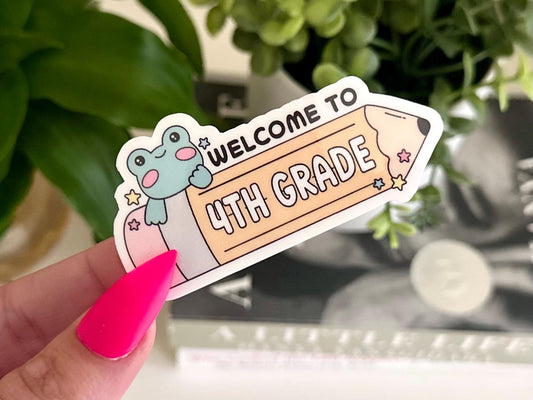 Welcome to Fourth Grade Pencil sticker