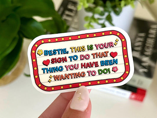 Bestie 'Do That Thing' sticker