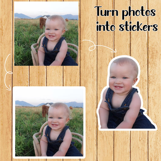 Custom photo sticker with text, shown in die-cut and photo styles