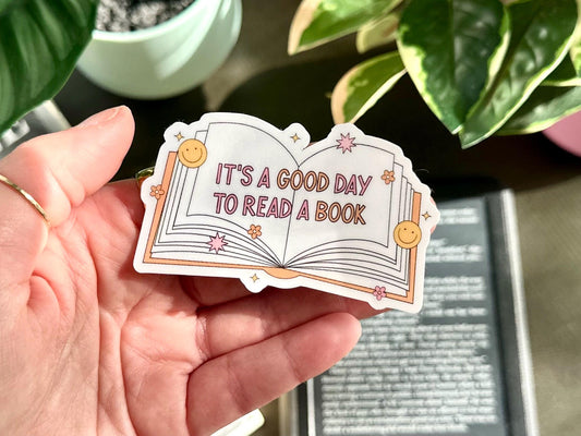 It’s a Good Day to Read a Book sticker