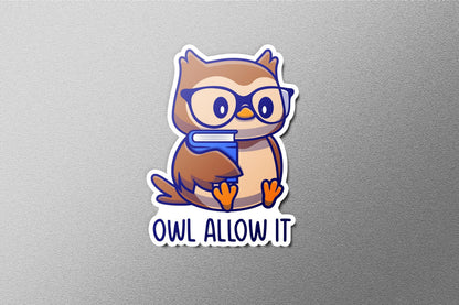 Owl Allow It sticker, cute owl design