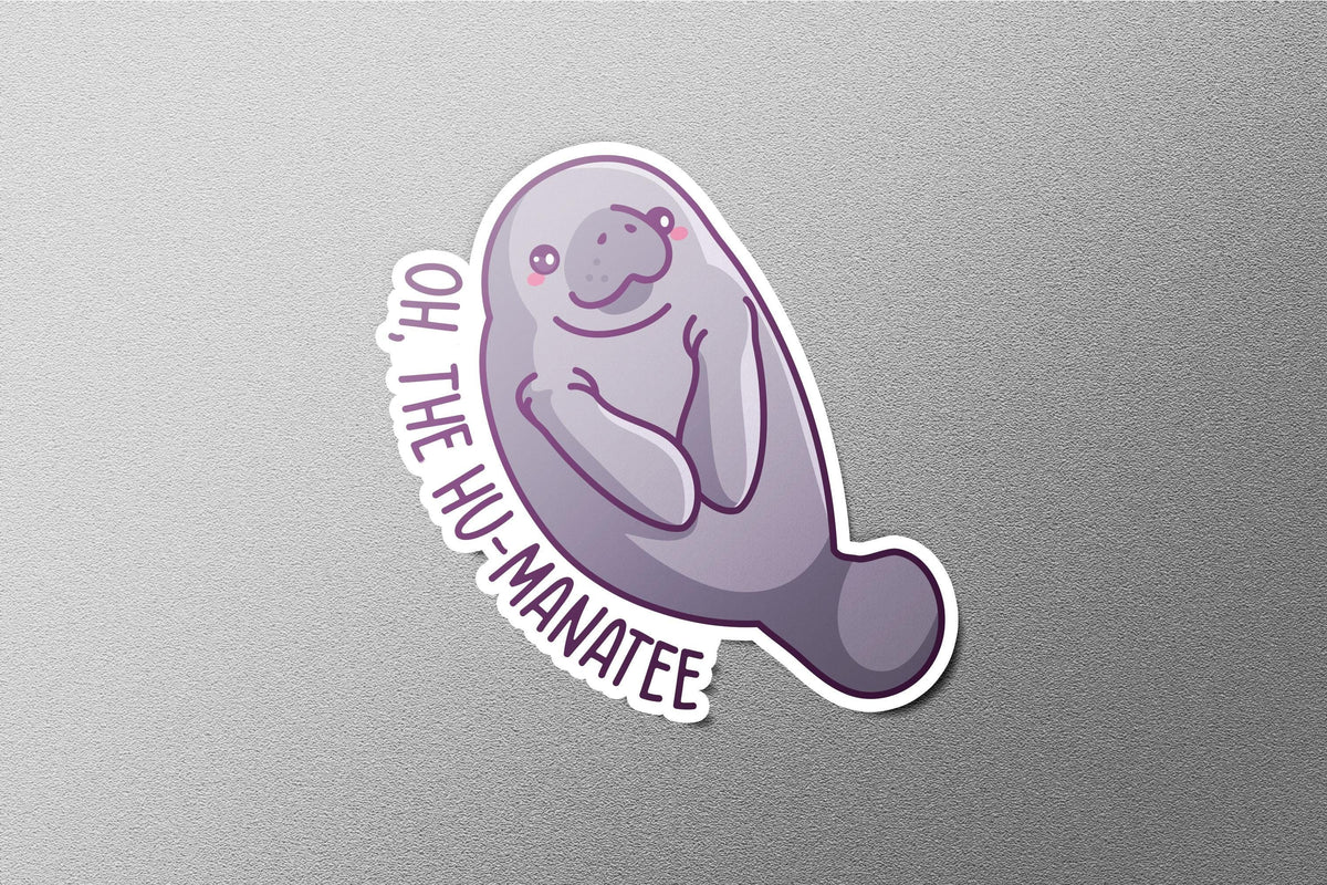The Hu-Manatee sticker, funny pun design