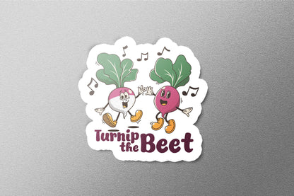 Turnip the Beet sticker, funny music pun