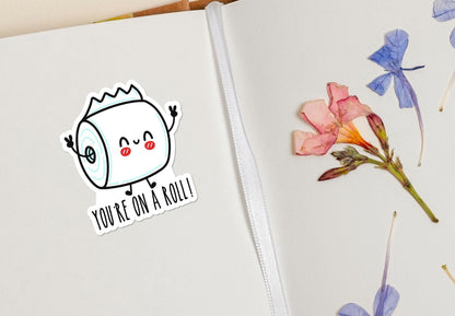 You're on a Roll sticker, fun pun design – view 3