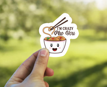 Crazy Pho You sticker – view 3