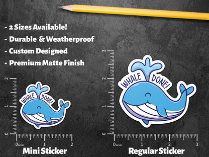 Whale Done sticker, encouragement pun – view 2
