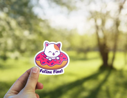 Cute Cat Feeling Fine (Feline Fine) sticker – view 3