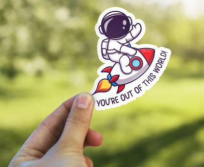 You’re Out of This World sticker, funny pun design – view 4