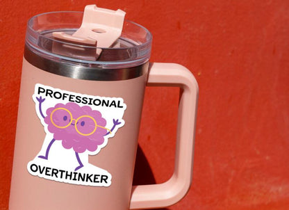 Professional Overthinker sticker, overthinker humor – view 4