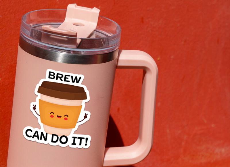 Brew Can Do It! You Can Do It sticker – view 4