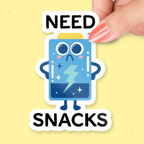 Need Snacks sticker, snack humor