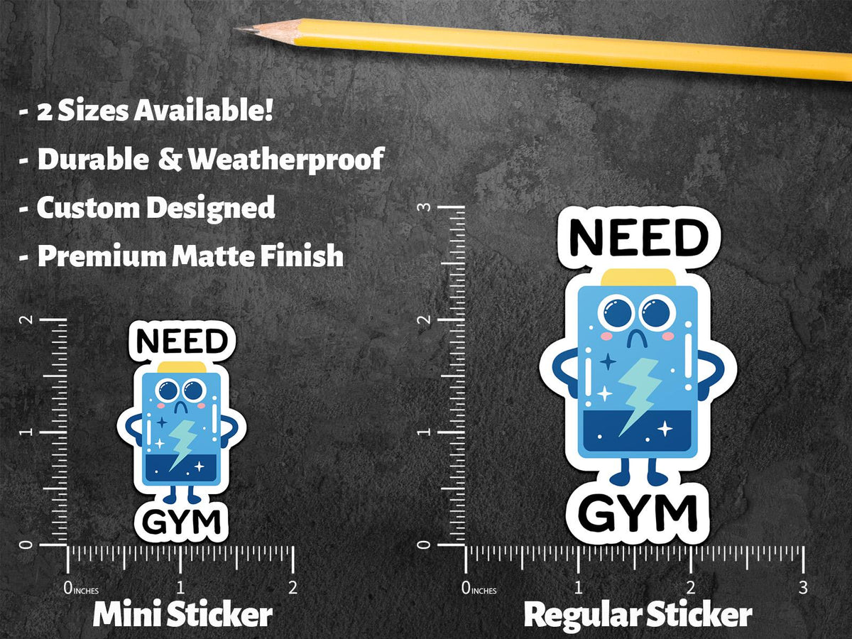 Need Gym sticker, fitness humor – view 2