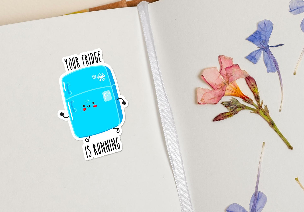 Your Fridge Is Running sticker, kitchen humor – view 3