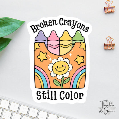 Broken Crayons Still Color sticker, retro flowers