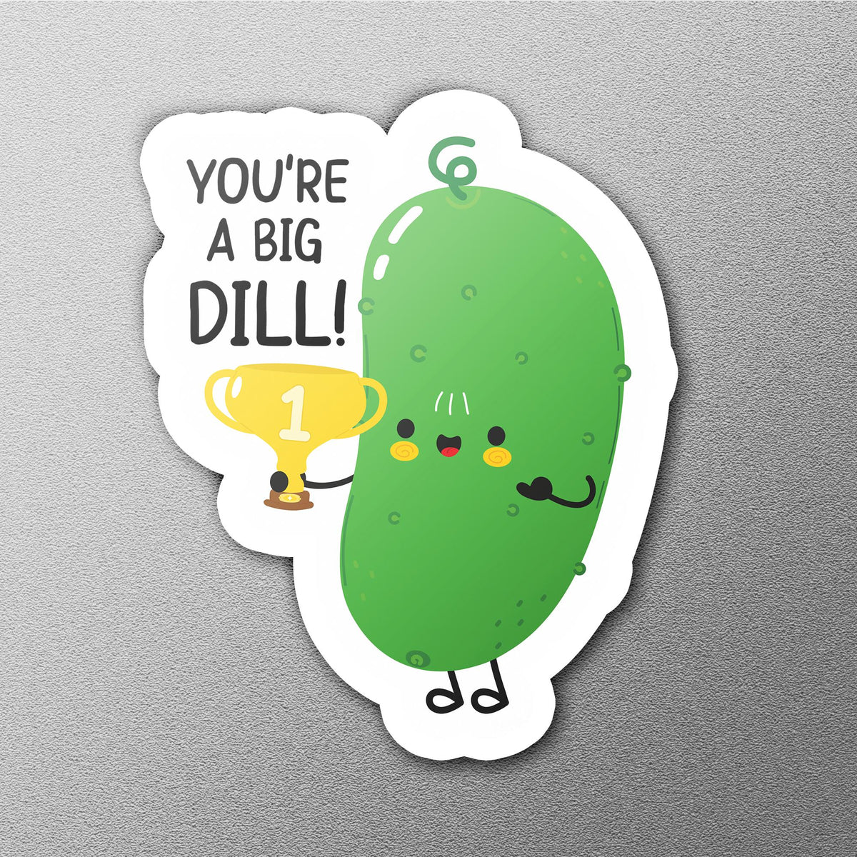 You're a Big Dill sticker, funny pun – view 3