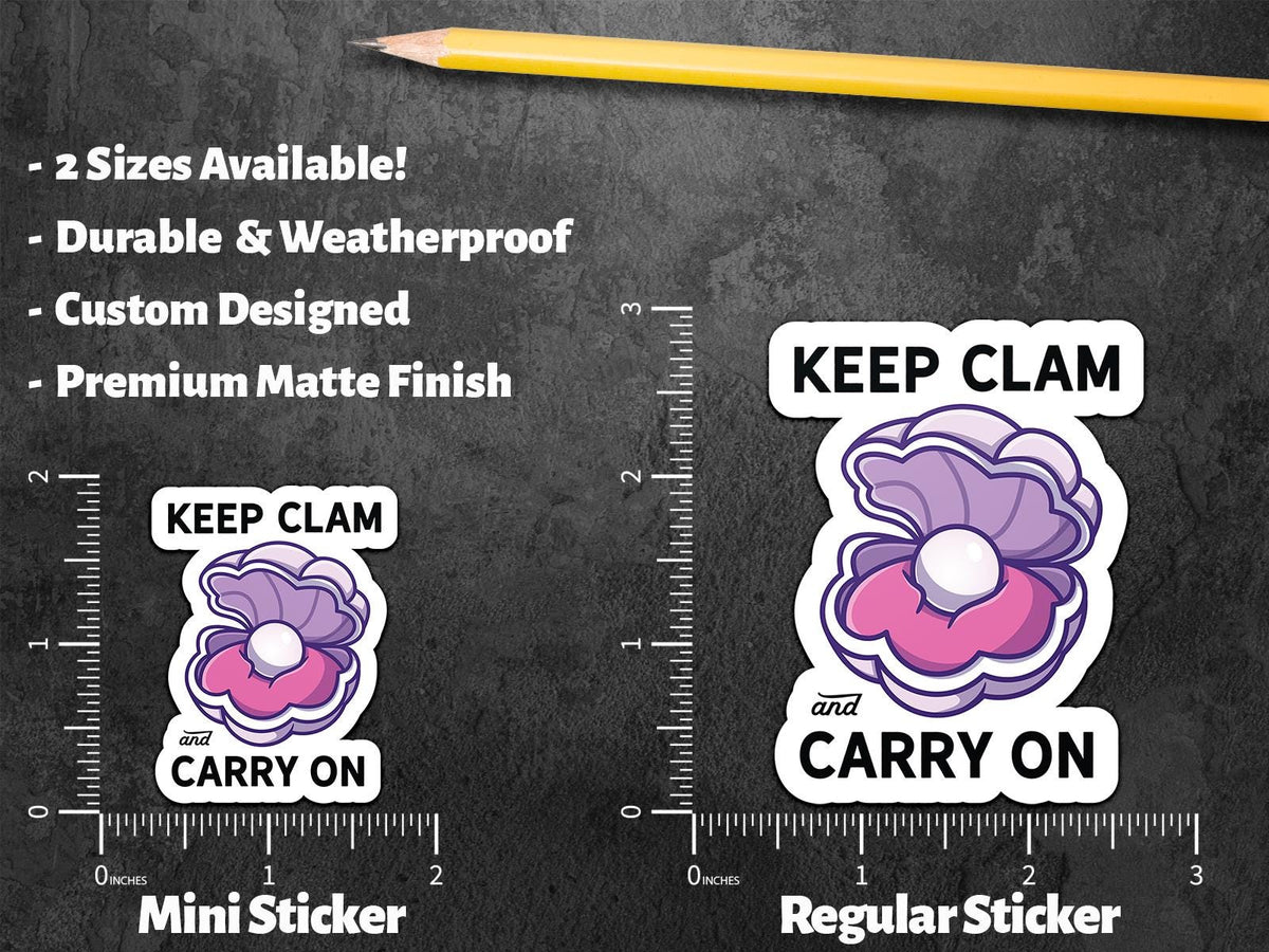 Keep Clam and Carry on sticker, cute clam design – view 2
