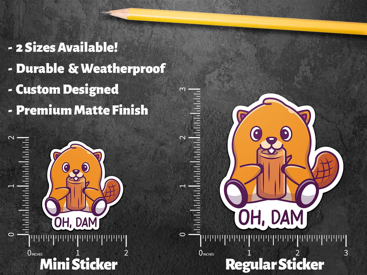 Oh Dam sticker, funny pun design – view 2