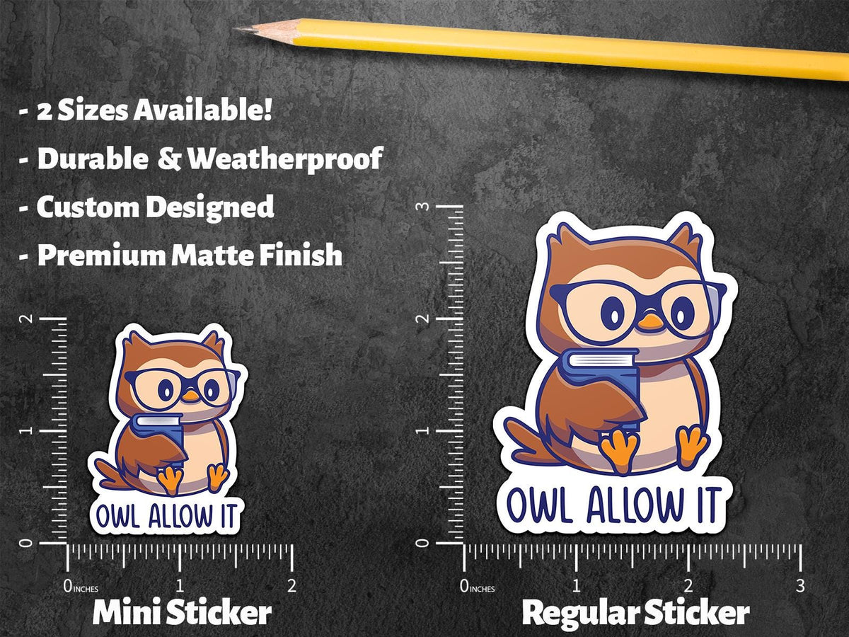 Owl Allow It sticker, cute owl design – view 2