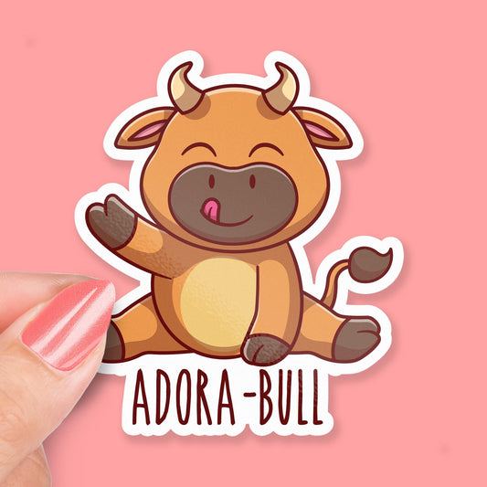 Adora-bull sticker, bull pun