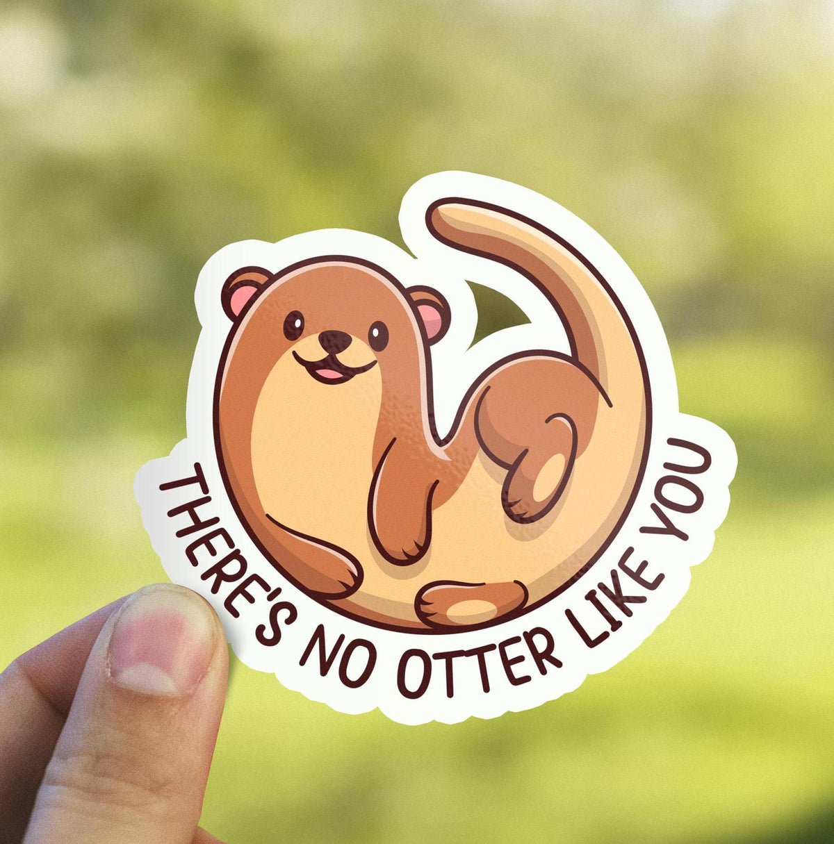 There’s No Otter Like You sticker, funny pun design