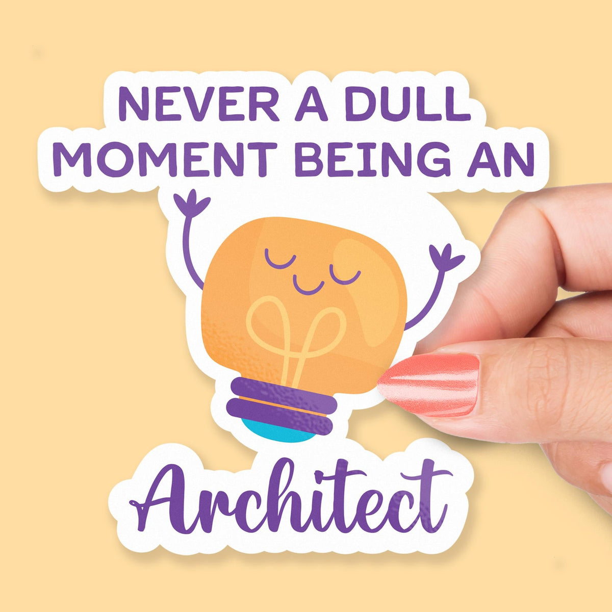 Never a Dull Moment Being an Architect sticker, kawaii light bulb