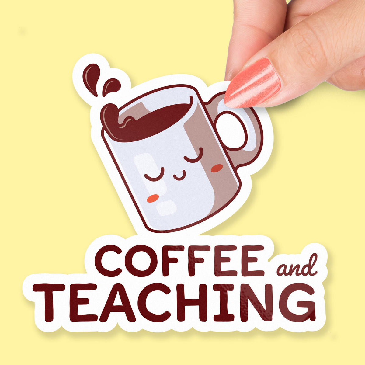 Coffee and Teaching sticker, teaching humor