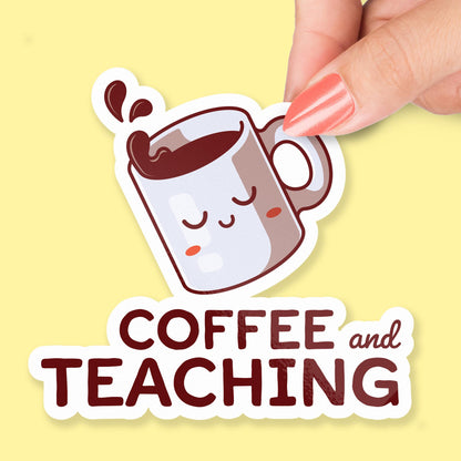 Coffee and Teaching sticker, teaching humor