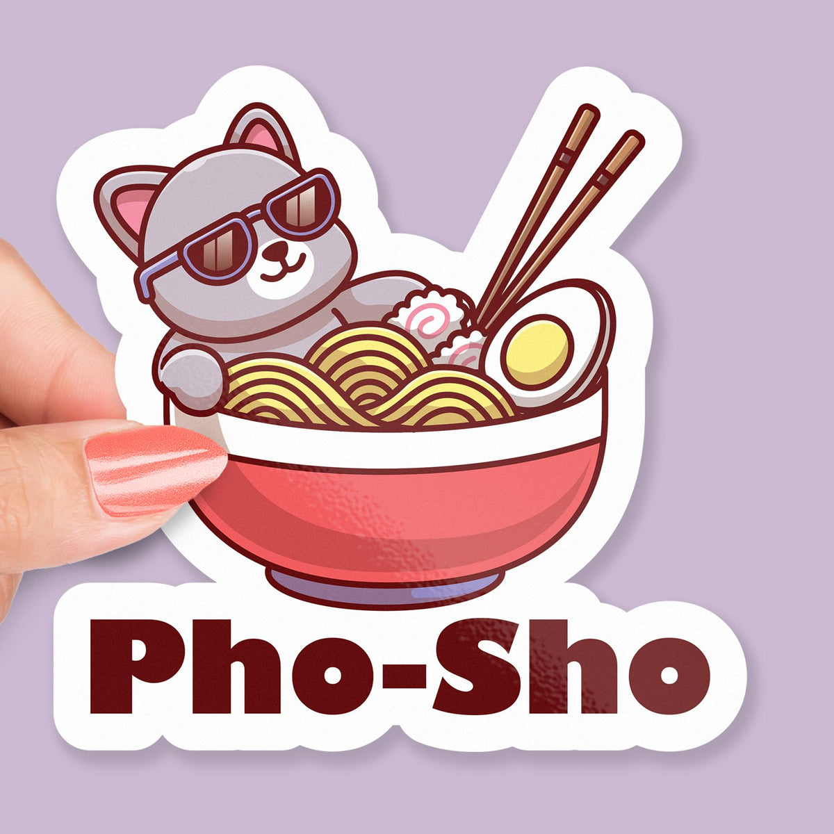 Pho-Sho sticker, funny food pun