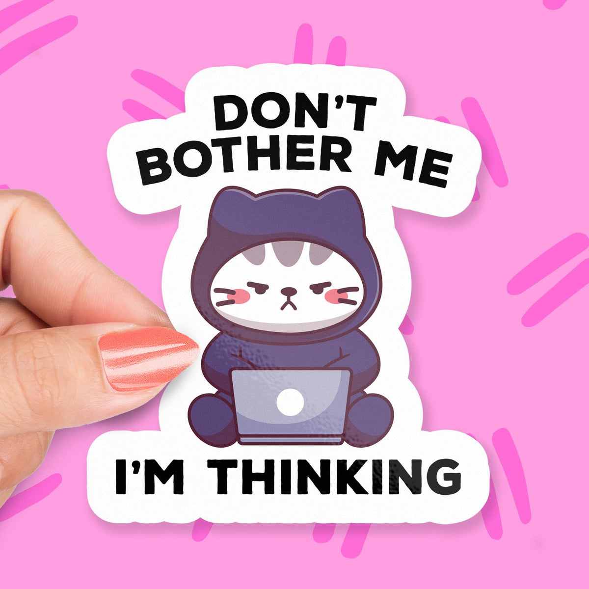 Don’t Bother Me sticker