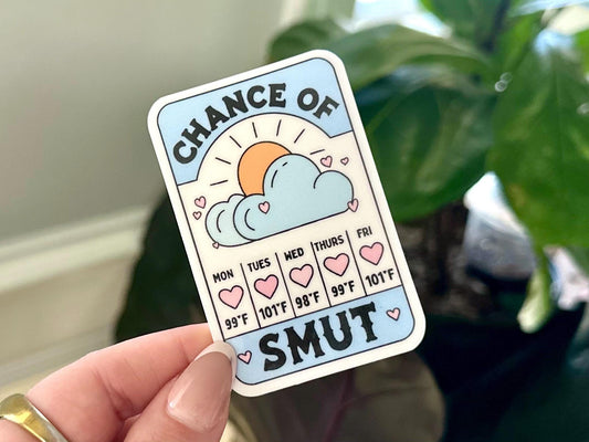 Chance of Smut sticker