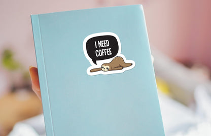 I Need Coffee sticker, funny morning mood – view 3