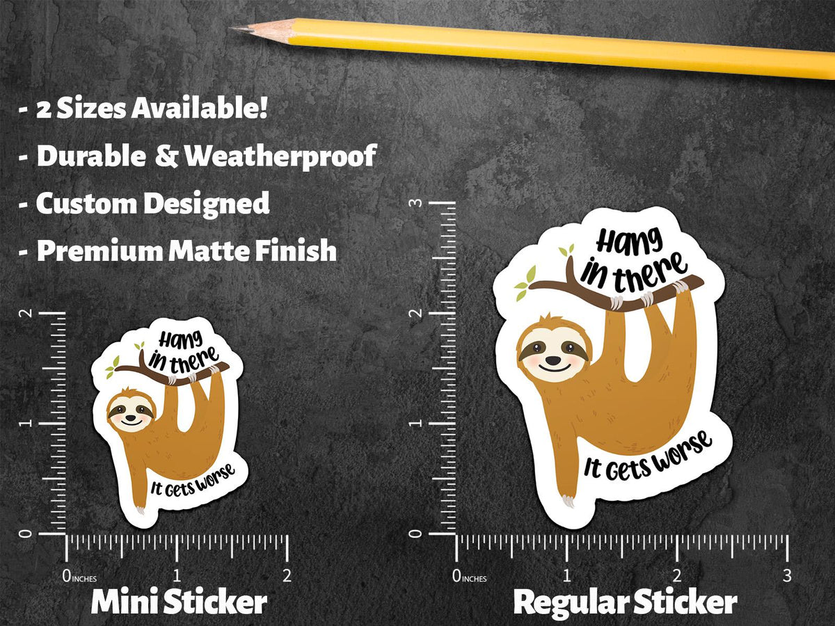 Hang in There sticker, cute sloth pun – view 2