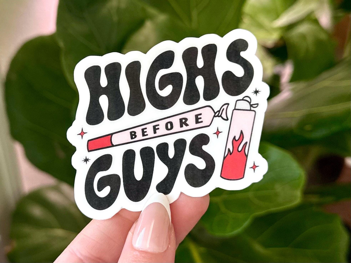 Highs Before Guys sticker, bud lady