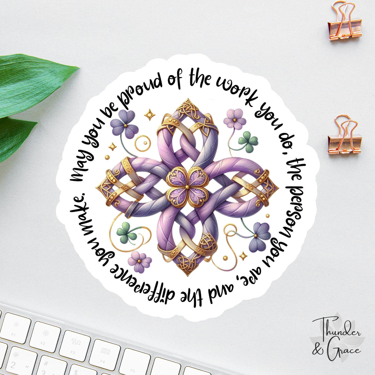 May You Be Proud of the Work You Do sticker, social worker