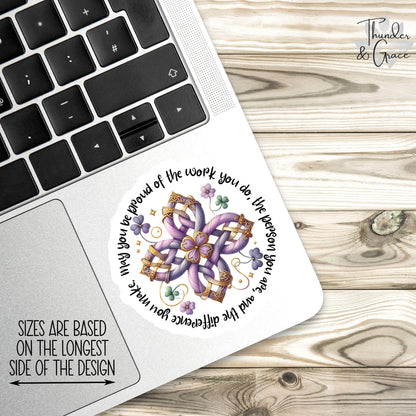 May You Be Proud of the Work You Do sticker, social worker – view 2