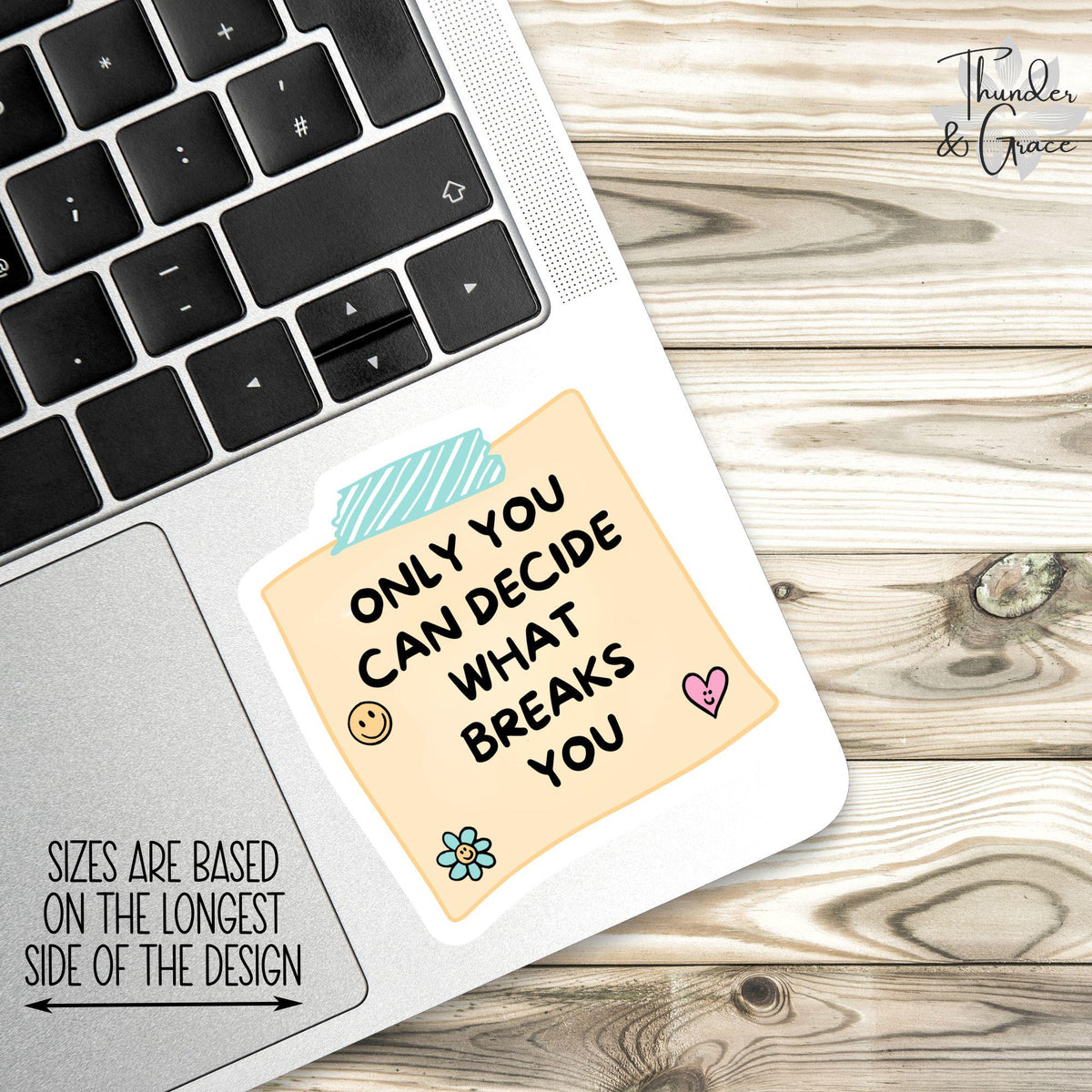 Only You Can Decide What Breaks You sticker, growth mindset – view 2