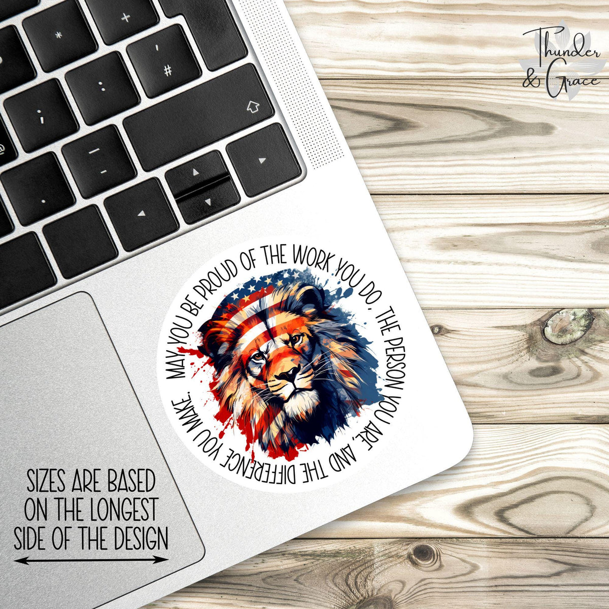 May You Be Proud of the Work You Do sticker, patriotic lion – view 2