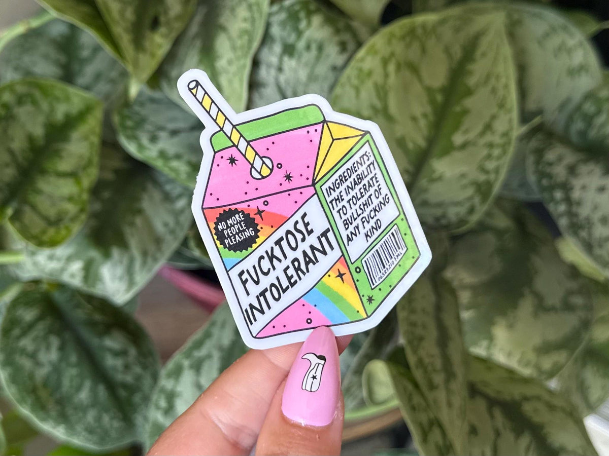 F*cktose Intolerant sticker