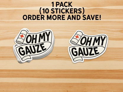 Oh My Gauze sticker – view 2