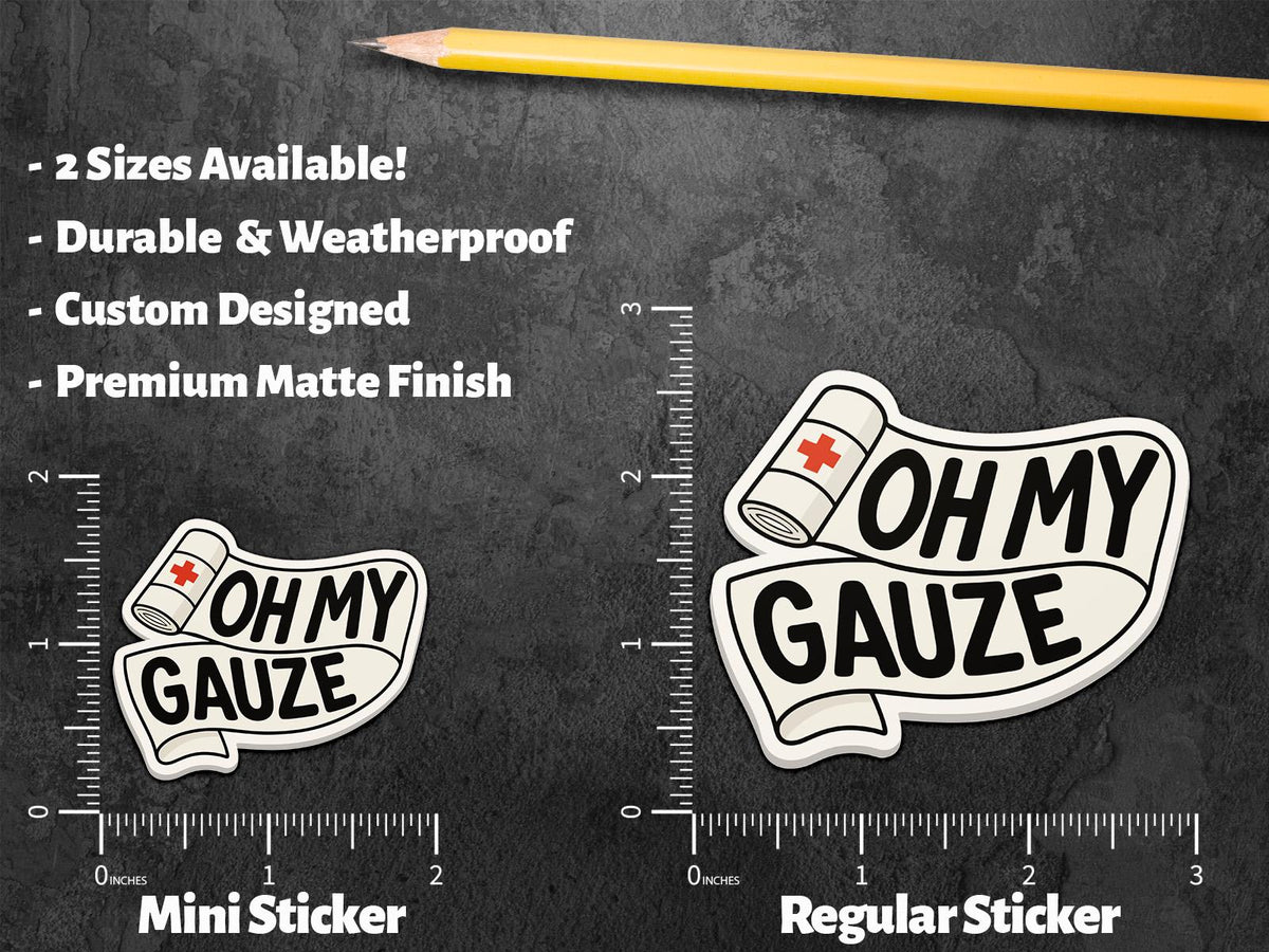 Oh My Gauze sticker – view 3