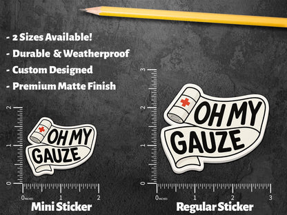 Oh My Gauze sticker – view 3