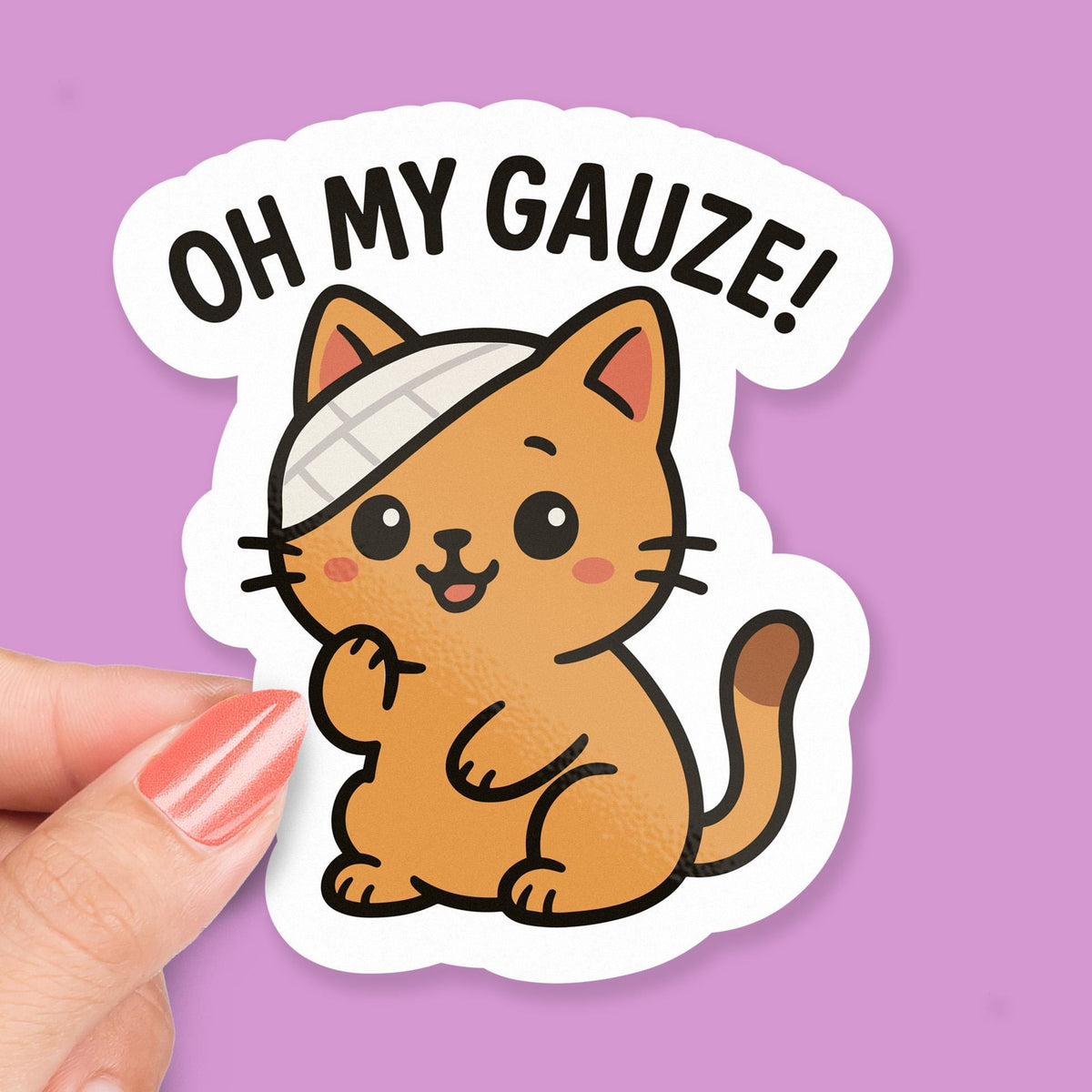 Oh My Gauze sticker, cute cat nurse pun