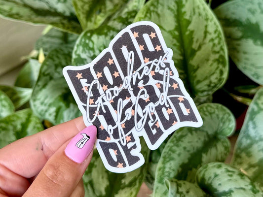 Goodness of God sticker