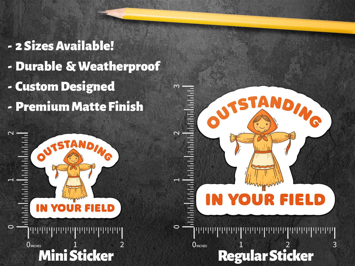 Outstanding in Your Field sticker, funny scarecrow pun – view 2