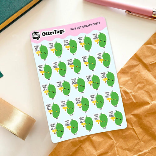 You're a Big Dill mini sticker sheet