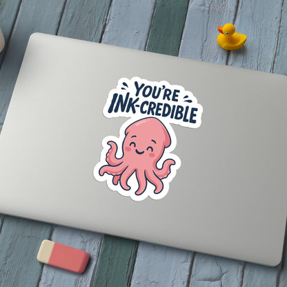 You're Incredible Ink-credible Squid sticker – view 3